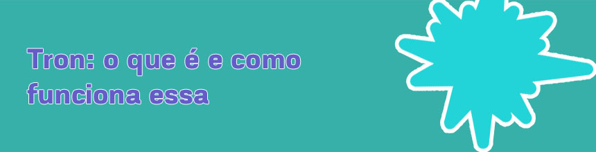 Tron criptomoeda futuro