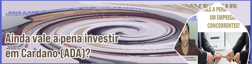 Vale a pena investir em ada Real brasileiro